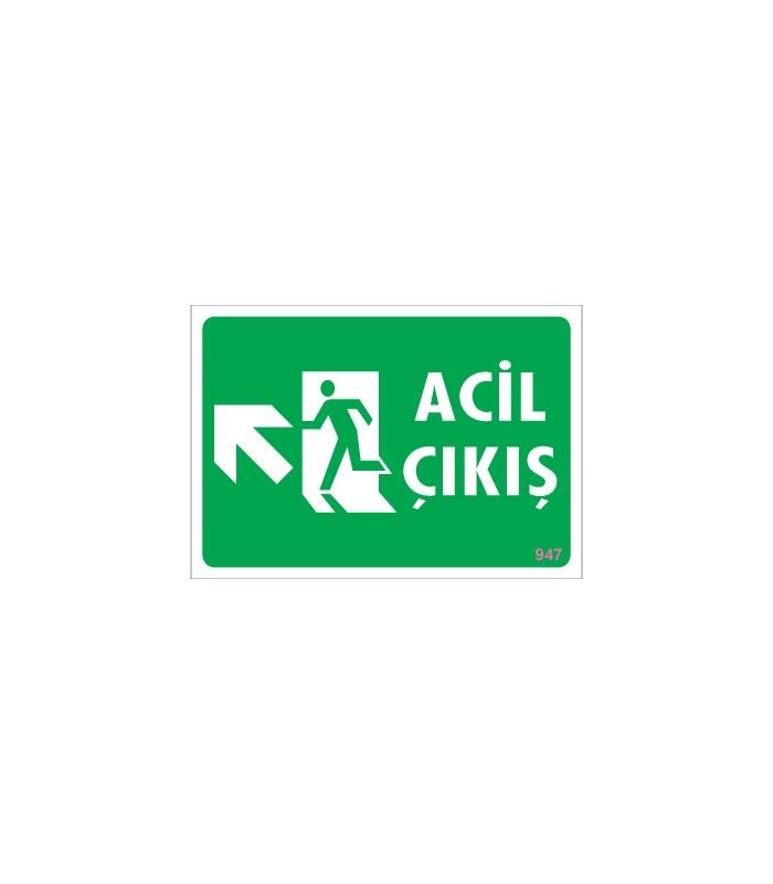 Acil Çıkış Uyarı Levhasi 25x35 KOD: 947