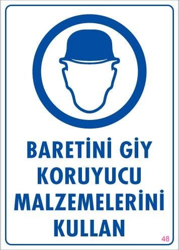 Baret Giy Uyarı Levhası 25X35 Kod:48