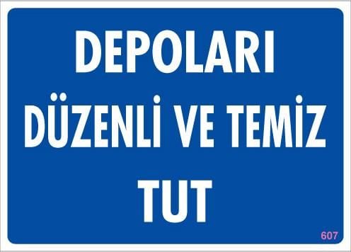 Depolama Uyarı Levhası 25X35 Kod:607