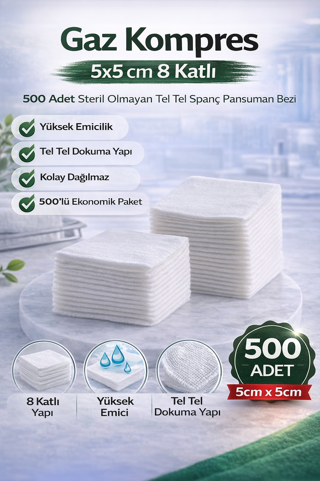 Gaz Kompres 5x5 cm 8 Katlı 500 Adet Steril Olmayan Tel Tel Spanç Pansuman Bezi