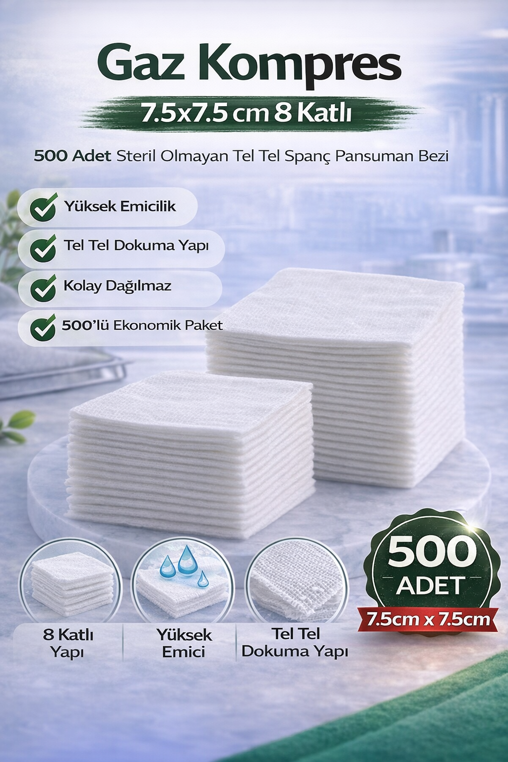 Gaz Kompres 7,5x7,5 cm 8 Katlı 500 Adet Steril Olmayan Tel Tel Spanç Pansuman Bezi