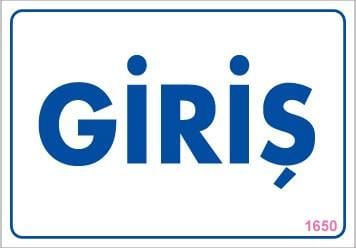 Giriş Uyarı Levhası 17,5X25 Kod:1650