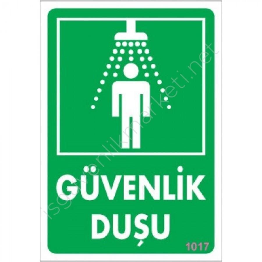 Güvenlik Duşu Uyarı Levhası 17,5X25 Kod:1017