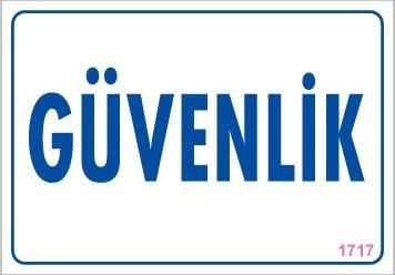 Güvenlik Uyarı Levhası 17,5X25 Kod:1717
