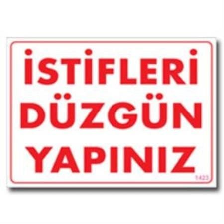 İstifleri Düzgün Yapınız Uyarı Levhası 25X35 Kod:1423