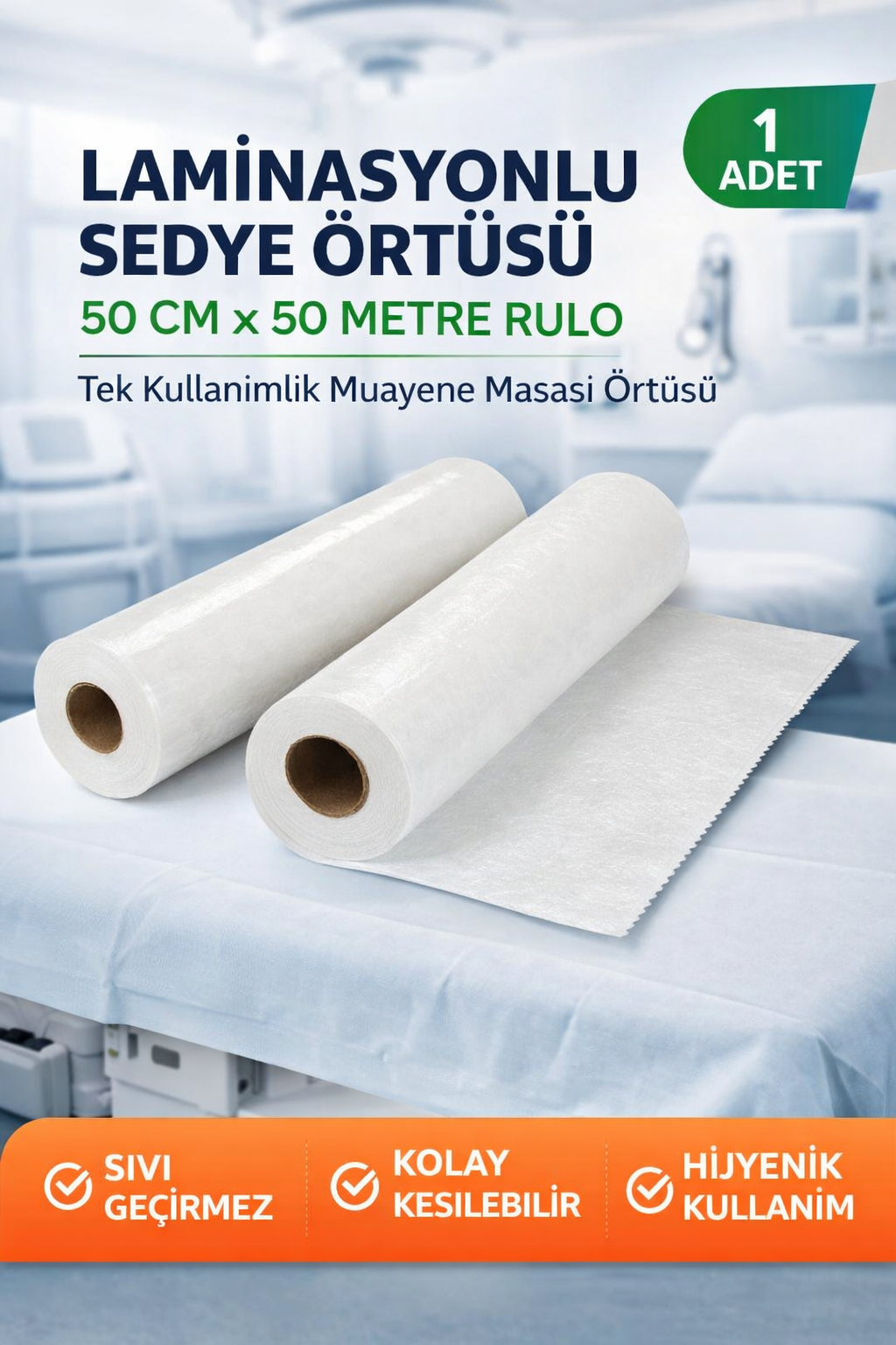 Laminasyonlu Sedye Örtüsü 50 cm x 50 Metre Rulo Tek Kullanımlık Muayene Masası Örtüsü 1 Adet