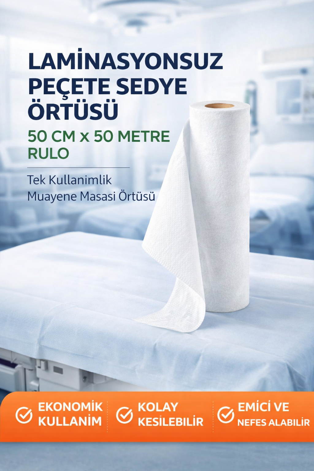 Laminasyonsuz Peçete Sedye Örtüsü 50 cm x 50 Metre Rulo Tek Kullanımlık Muayene Masası Örtüsü 1 Adet