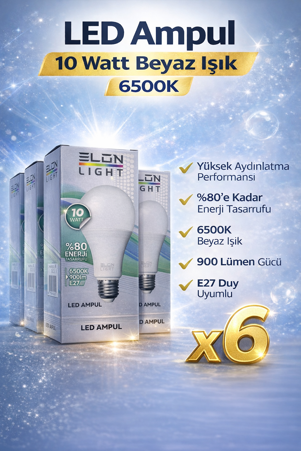 LED Ampul 10 Watt Beyaz Işık 6500K Yüksek Aydınlatma E27 Duy Enerji Tasarruflu 6 Adet