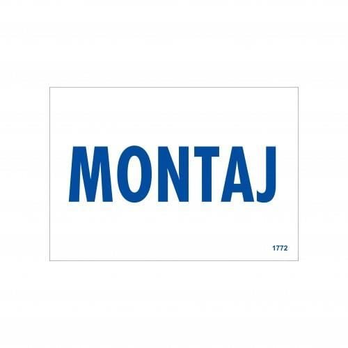 Montaj Uyarı Levhası 17,5X25 Kod:1772