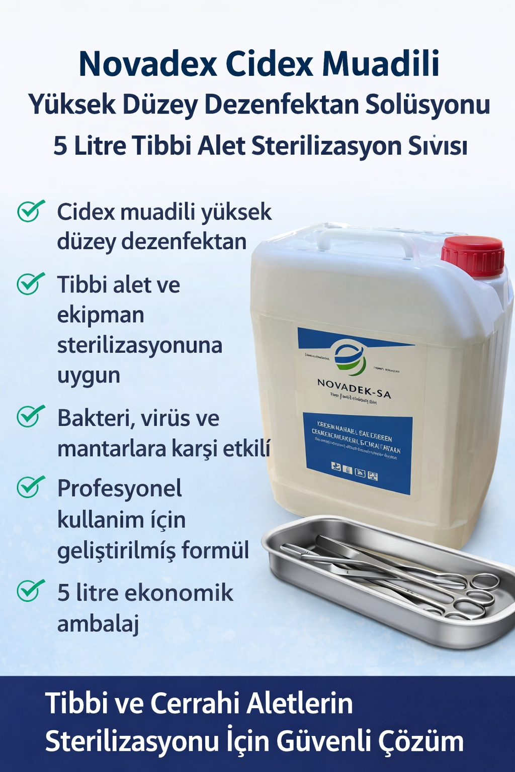 Novadex Yüksek Düzey Dezenfektan Solüsyonu 5 Litre Tıbbi Alet Sterilizasyon Sıvısı