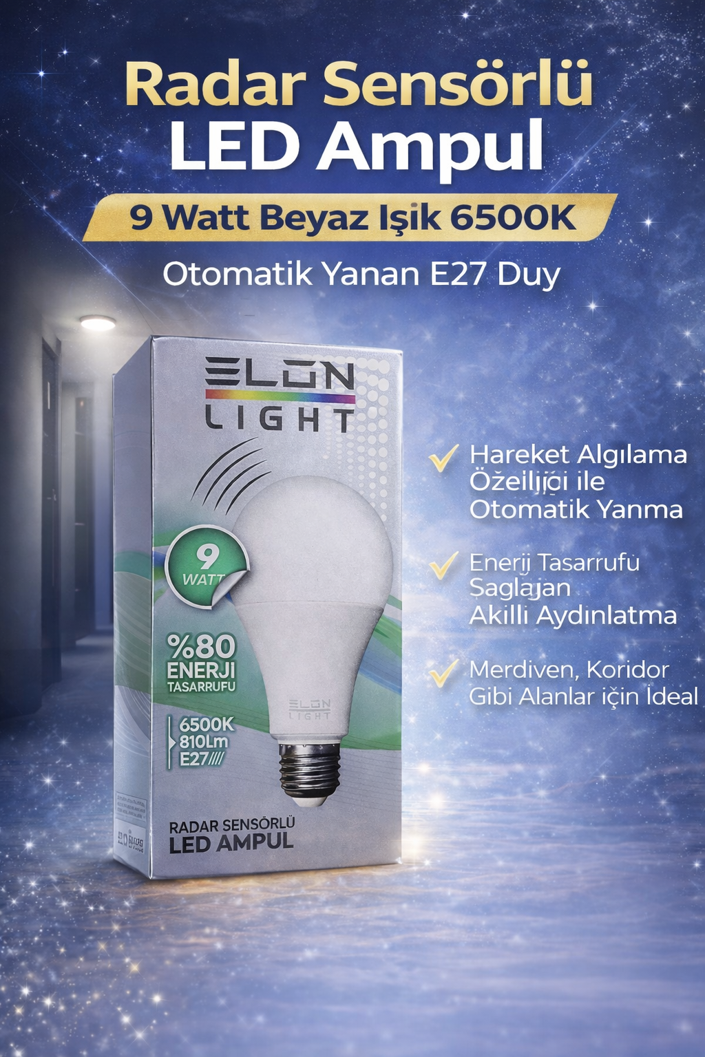Radar Sensörlü LED Ampul 9 Watt Beyaz Işık 6500K Otomatik Yanan E27 Duy