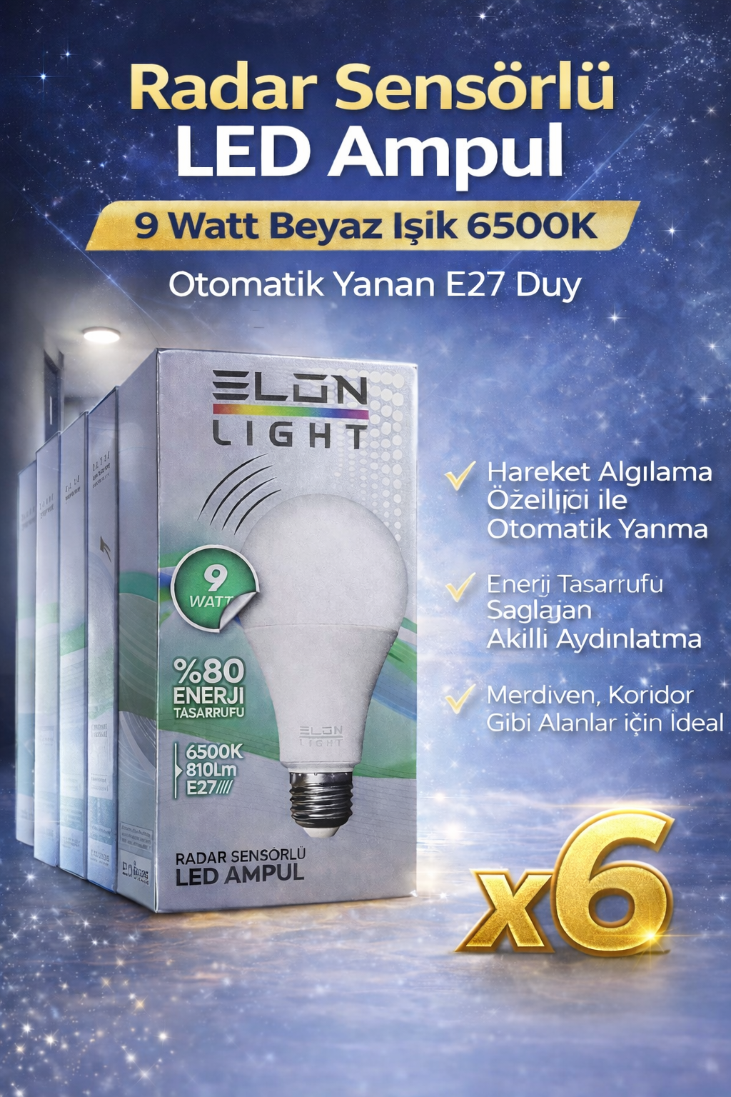 Radar Sensörlü LED Ampul 9 Watt Beyaz Işık 6500K Otomatik Yanan E27 Duy 6 Adet