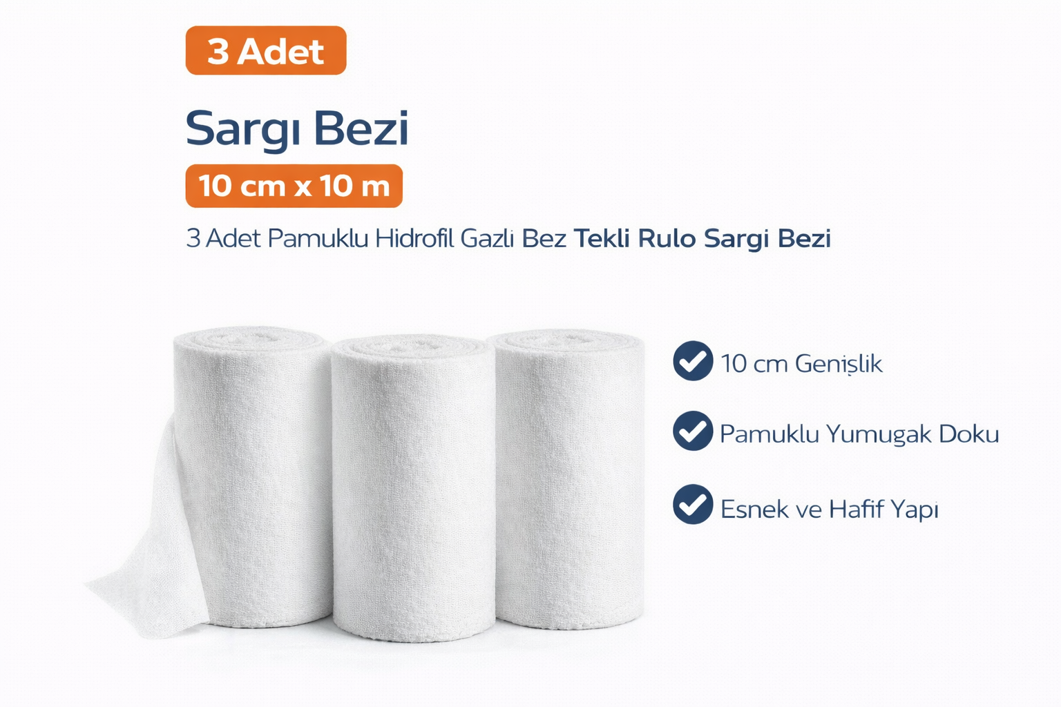 Sargı Bezi 10 cm x 10 m 3 Adet Pamuklu Hidrofil Gazlı Bez Tekli Rulo Sargı Bezi Seti