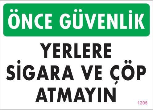 Sigara Ve Çöp Atmayın Uyarı Levhası 25X35 Kod:1205
