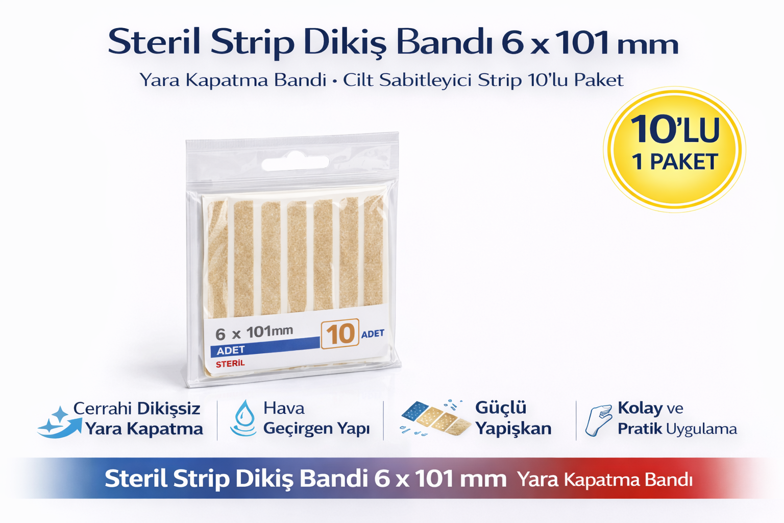 Steril Strip Dikiş Bandı 6 x 101 mm Yara Kapatma Bandı Cilt Sabitleyici Strip 10'lu 1 Paket