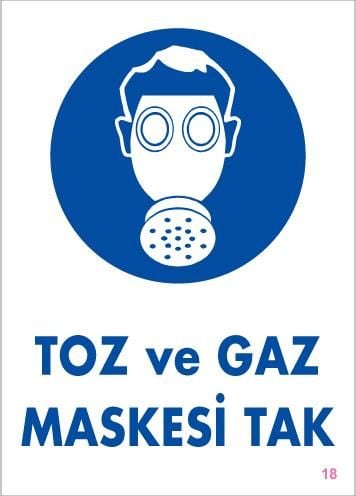 Toz Ve Gaz Maskesi Uyarı Levhası 25X35 Kod:18