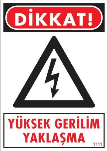 Yüksek Gerilim Uyarı Levhası 25x35 KOD:1111